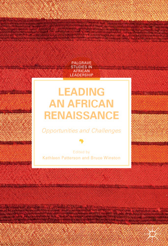 Leading an African Renaissance: Opportunities and Challenges