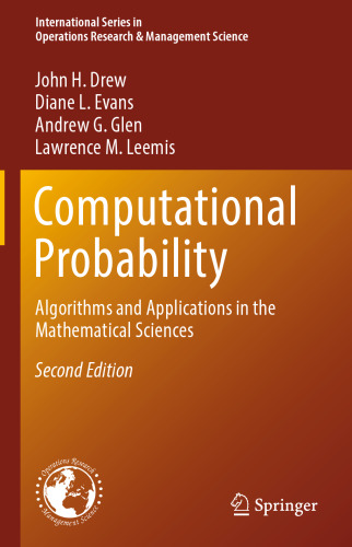 Computational Probability: Algorithms and Applications in the Mathematical Sciences