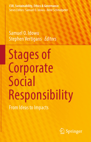 Stages of Corporate Social Responsibility: From Ideas to Impacts