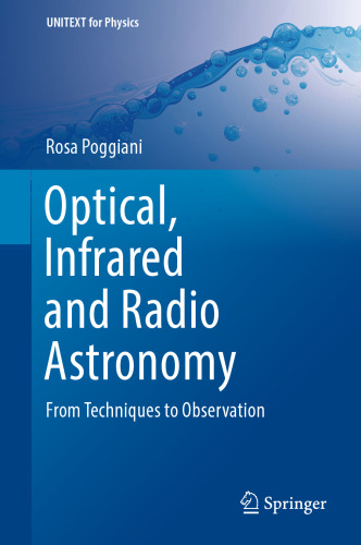 Optical, Infrared and Radio Astronomy: From Techniques to Observation