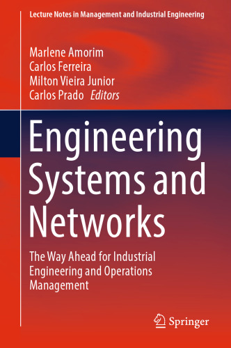 Engineering Systems and Networks: The Way Ahead for Industrial Engineering and Operations Management