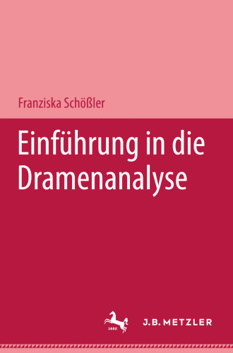 Einführung in die Dramenanalyse