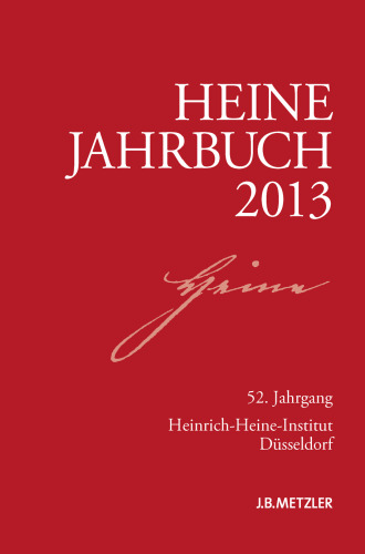 Heine-Jahrbuch 2013: 52. Jahrgang