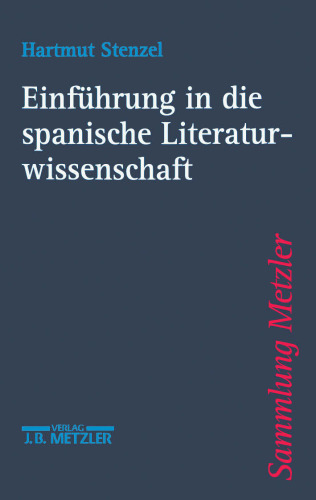 Einführung in die spanische Literaturwissenschaft