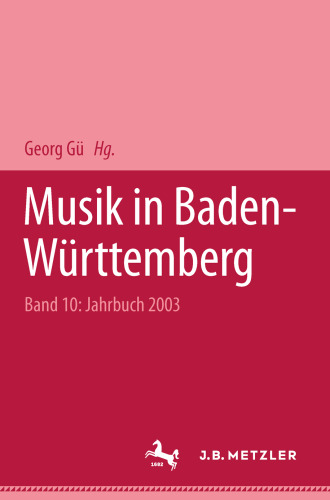 Musik in Baden-Württemberg: Jahrbuch 2003 / Band 10