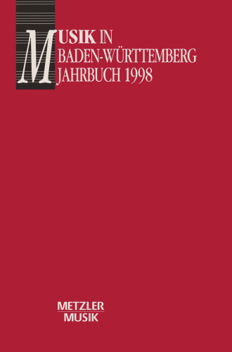 Musik in Baden-Württemberg: Jahrbuch 1998 / Band 5