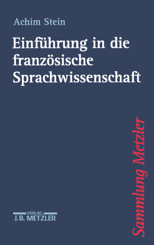 Einführung in die französische Sprachwissenschaft