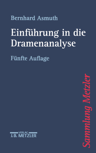 Einführung in die Dramenanalyse