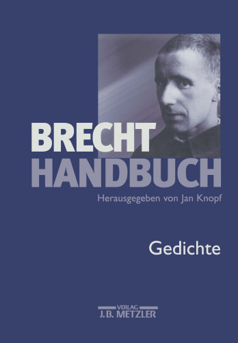 Brecht Handbuch: Band 2: Gedichte