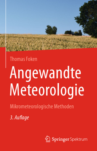 Angewandte Meteorologie: Mikrometeorologische Methoden