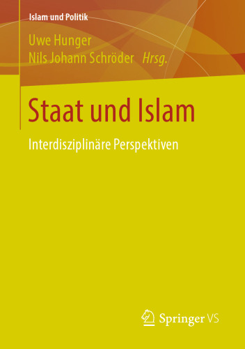 Staat und Islam: Interdisziplinäre Perspektiven