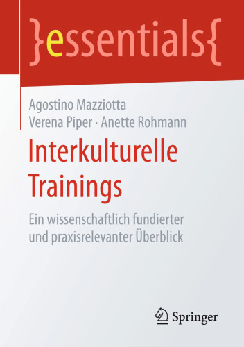 Interkulturelle Trainings: Ein wissenschaftlich fundierter und praxisrelevanter Überblick