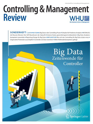 Controlling & Management Review Sonderheft 1-2016: Big Data - Zeitenwende für Controller