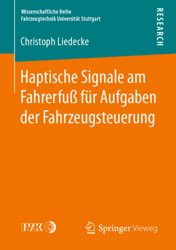 Haptische Signale am Fahrerfuß für Aufgaben der Fahrzeugsteuerung