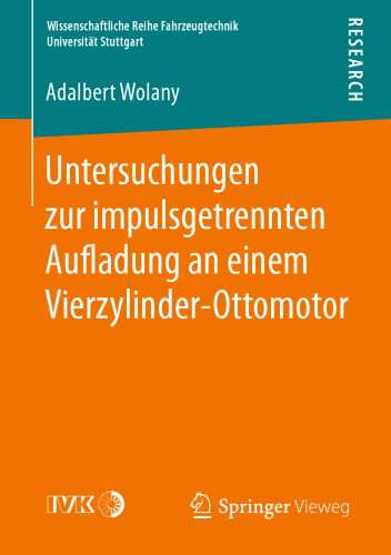 Untersuchungen zur impulsgetrennten Auﬂadung an einem Vierzylinder-Ottomotor