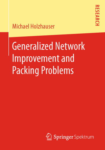 Generalized Network Improvement and Packing Problems