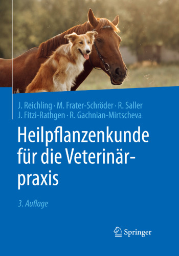 Heilpflanzenkunde für die Veterinärpraxis