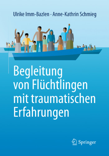 Begleitung von Flüchtlingen mit traumatischen Erfahrungen