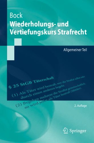 Wiederholungs- und Vertiefungskurs Strafrecht: Allgemeiner Teil