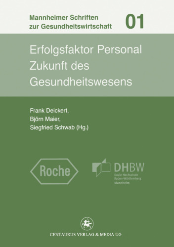 Erfolgsfaktor Personal: Zukunft des Gesundheitswesens