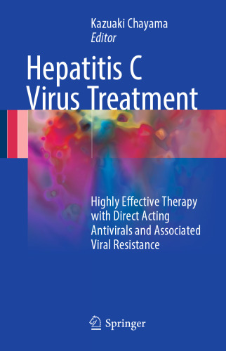 Hepatitis C Virus Treatment: Highly Effective Therapy with Direct Acting Antivirals and Associated Viral Resistance