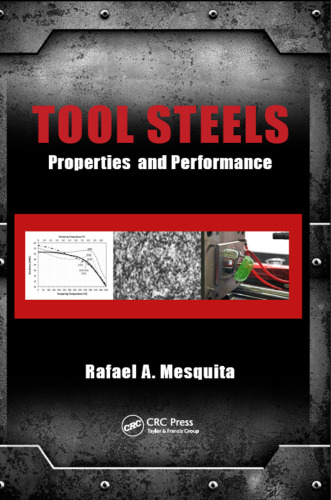 Tool steels: properties and performance