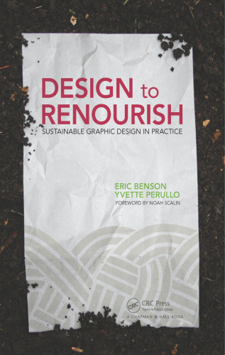 Design to Renourish: Sustainable Graphic Design in Practice