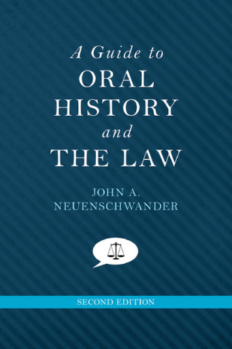 Guide to oral history and the law