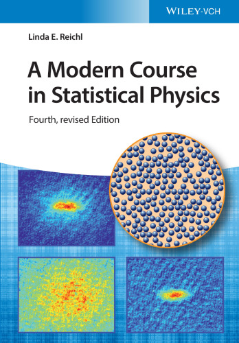 A modern course in statistical physics