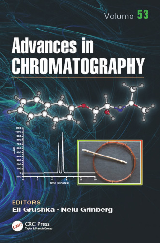 Advances in chromatography. Volume 53