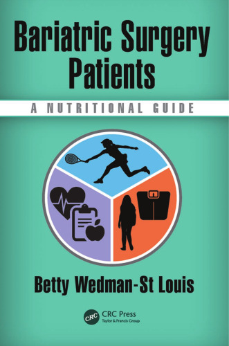 Bariatric surgery patients: a nutritional guide