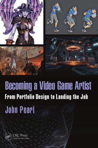 Becoming a video game artist: from portfolio design to landing the job