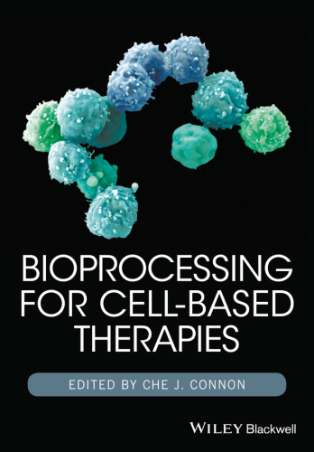 Bioprocessing for cell based therapies