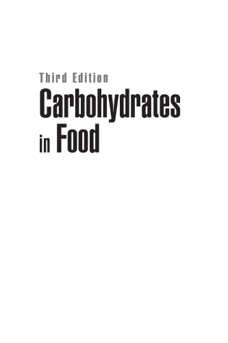 Carbohydrates in Food, Third Edition