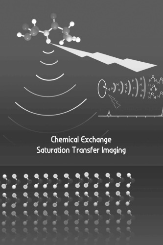 Chemical Exchange Saturation Transfer Imaging: Advances and Applications