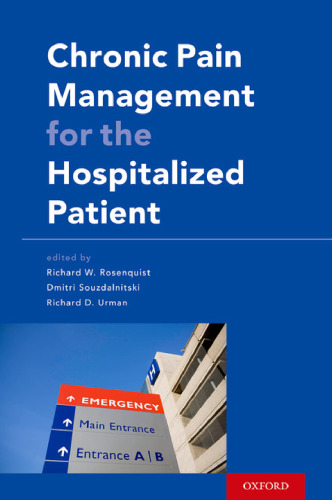 Chronic pain management for the hospitalized patient