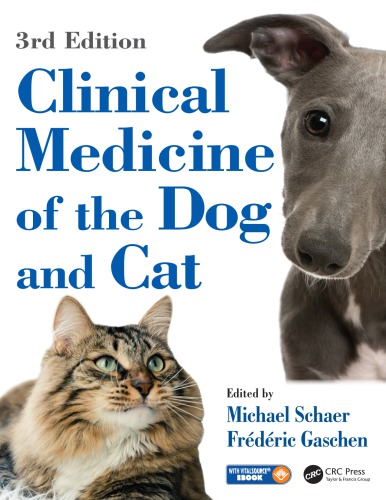 Clinical Medicine of the Dog and Cat, Third Edition