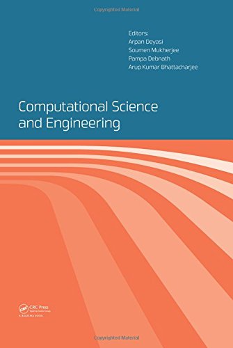 Computational science and engineering: proceedings of the International Conference on Computational Science and Engineering (ICCSE2016), Beliaghata, Kolkata, India, 4-6 October 2016