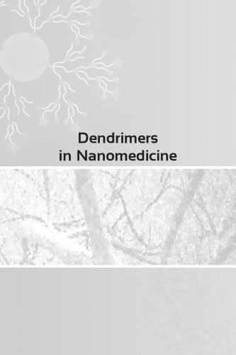 Dendrimers in nanomedicine