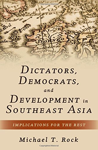 Dictators, democrats, and development in Southeast Asia: implications for the rest