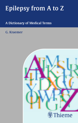 Epilepsy from A to Z: a dictionary of medical terms