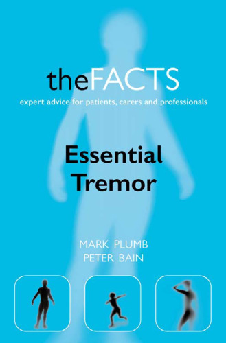 Essential tremor: the facts