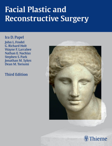 Facial plastic and reconstructive surgery