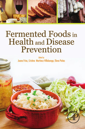 Fermented foods in health and disease prevention