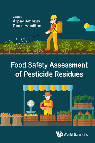 Food safety assessment of pesticide residues