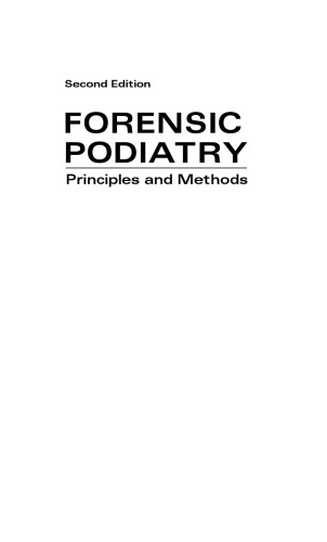 Forensic Podiatry: Principles and Methods, Second Edition