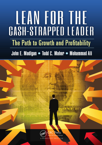 Lean for the cash-strapped leader: the path to growth and profitability