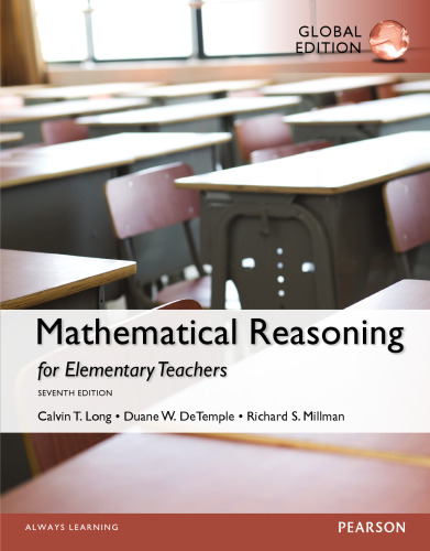 Mathematical Reasoning for Elementary School Teachers, Global Edition