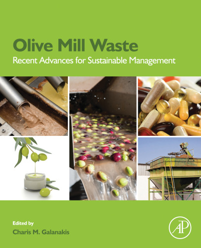 Olive mill waste: recent advances for the sustainable management