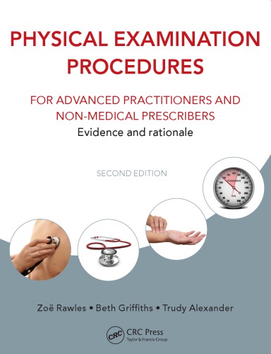 Physical examination procedures for advanced practitioners and non-medical prescribers: evidence and rationale